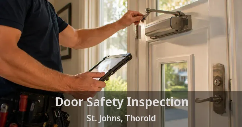 Door Safety Inspection St. Johns, Thorold - ON