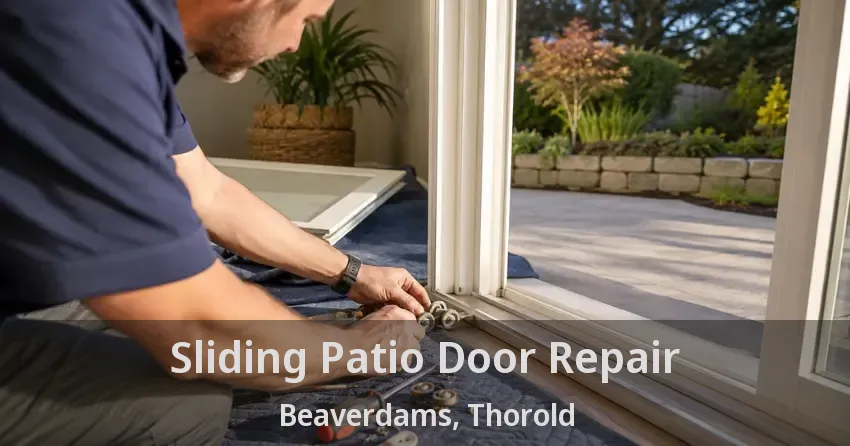 Sliding Patio Door Repair Beaverdams, Thorold - ON